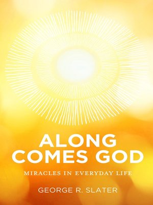 cover image of Along Comes God